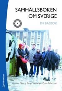 Samhällsboken om Sverige : en basbok | 1:a upplagan