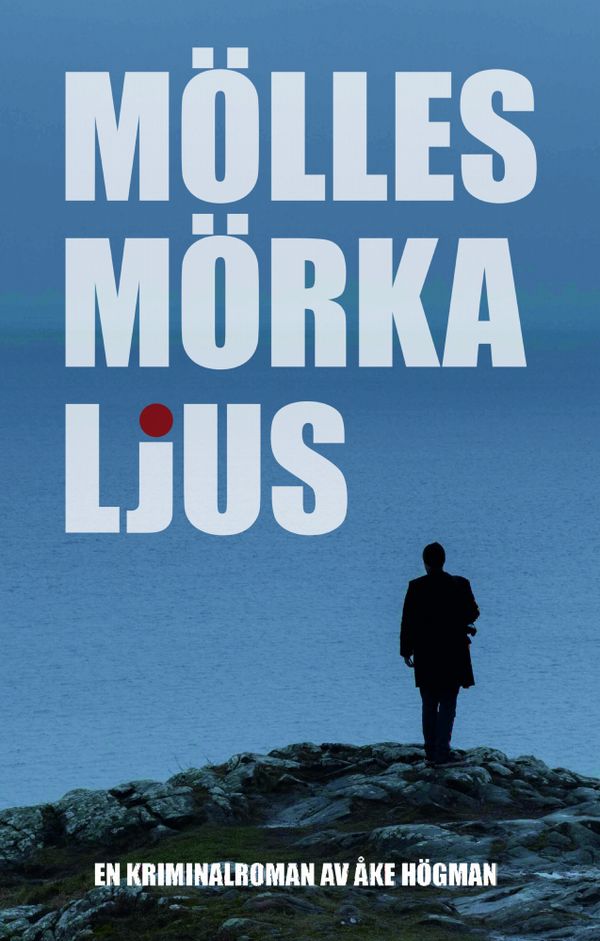Mölles mörka ljus | 1:a upplagan