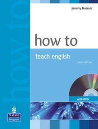 How to Teach English New Edition