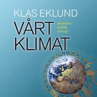 Vårt klimat: ekonomi, politik, energi | 1:a upplagan