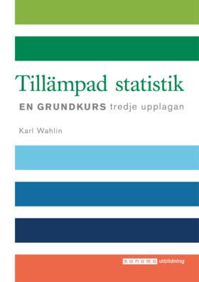 Tillämpad statistik - en grundkurs | 3:e upplagan