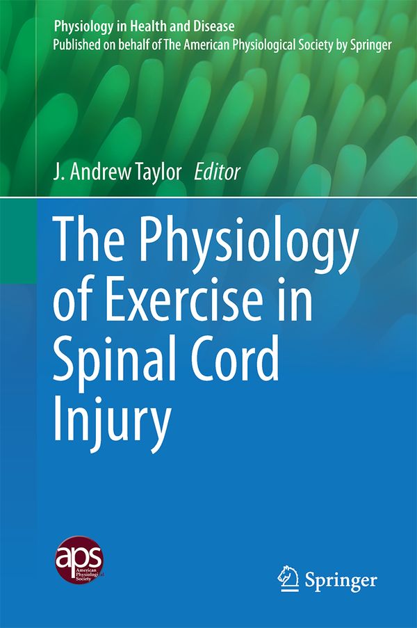 The Physiology of Exercise in Spinal Cord Injury | 1:a upplagan