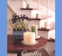 Simple Pleasures Of Candles