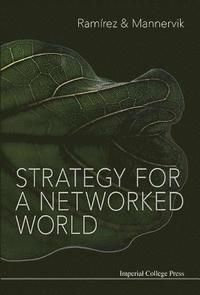 Strategy for a Networked World