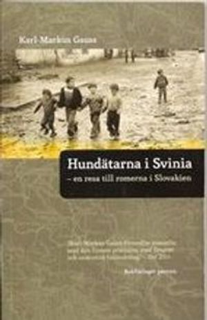 Hundätarna i Svinia | 1:a upplagan