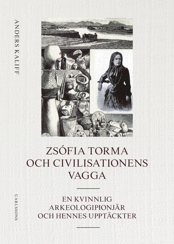 Zsófia Torma och civilisationens vagga | 0:e upplagan
