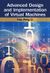 Advanced Design and Implementation of Virtual Machines