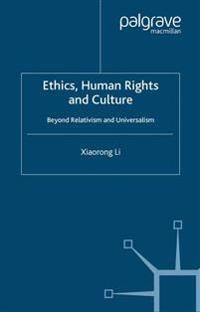 Ethics, Human Rights and Culture