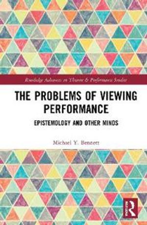 The Problems of Viewing Performance | 1:a upplagan