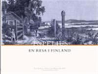 Zacharias Topelius Skrifter XIII. En resa i Finland