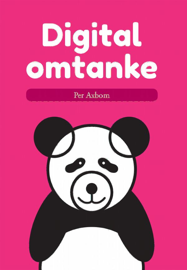 Digital omtanke | 0:e upplagan