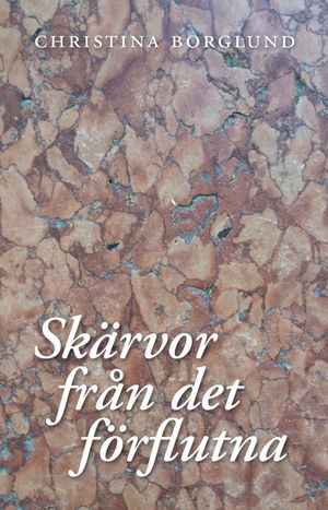 Skärvor från det förflutna | 1:a upplagan