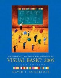 An introduction to programming using Visual Basic 2005 | 6:e upplagan