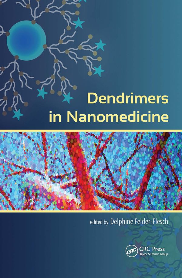 Dendrimers in Nanomedicine | 1:a upplagan