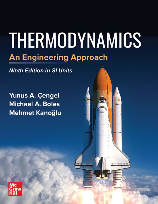 Thermodynamics: An Engineering Approach in SI Units | 9:e upplagan