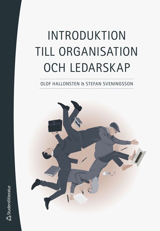 Introduktion till organisation och ledarskap | 1:a upplagan