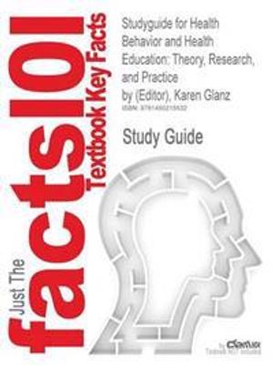 Studyguide for Health Behavior and Health Education | 4:e upplagan