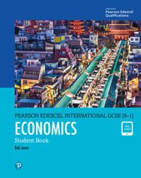 Pearson Edexcel International GCSE (9-1) Economics Student Book | 0:e upplagan