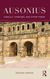 Ausonius - moselle, epigrams, and other poems