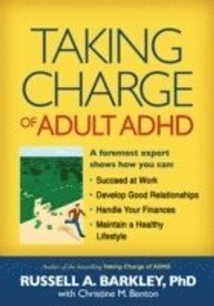 Taking Charge of Adult ADHD