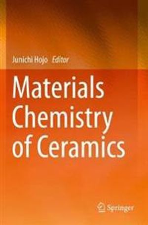 Materials Chemistry of Ceramics | 1:a upplagan