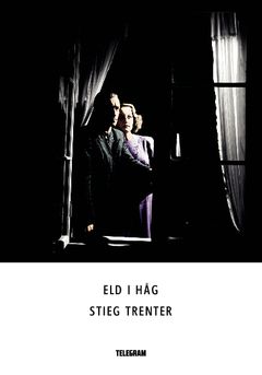 Eld i håg | 0:e upplagan