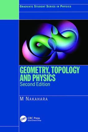 Geometry, Topology and Physics | 2:a upplagan
