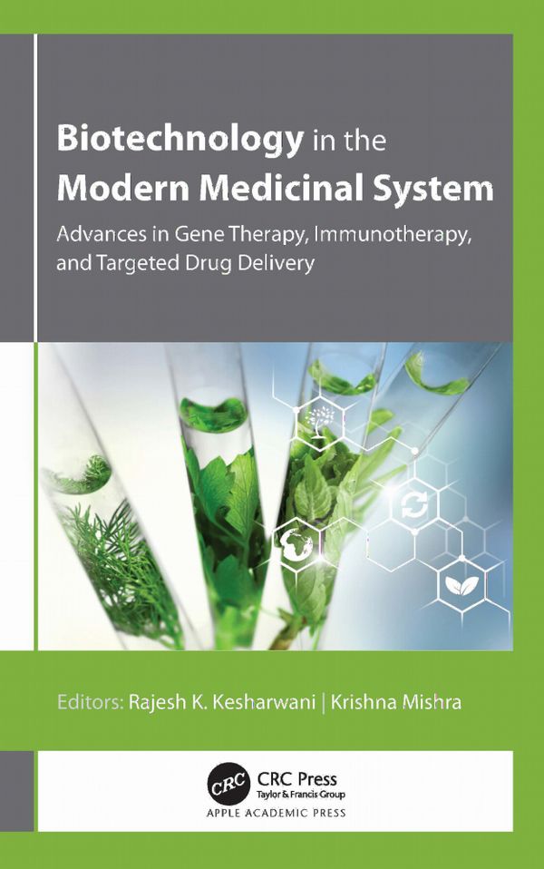 Biotechnology in the Modern Medicinal System | 1:a upplagan