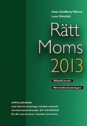 Rätt Moms 2013