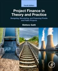 Project Finance in Theory and Practice | 4:e upplagan