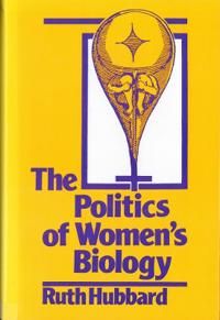 The Politics of Women's Biology | 0:e upplagan