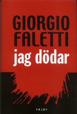 Jag dödar | 1:a upplagan