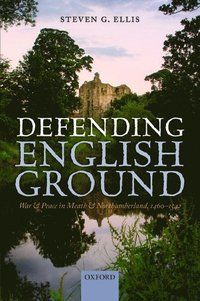 Defending english ground - war and peace in meath and northumberland, 1460-