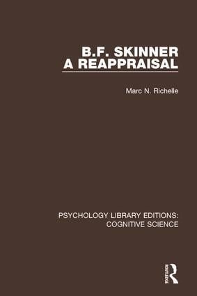 B.F. Skinner - A Reappraisal | 1:a upplagan