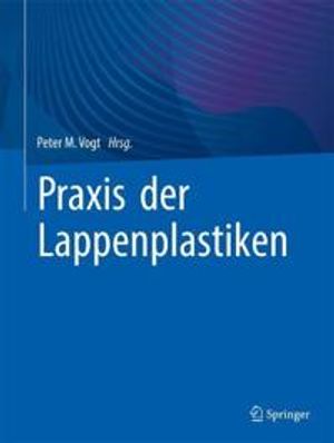 Praxis der Lappenplastiken | 1:a upplagan