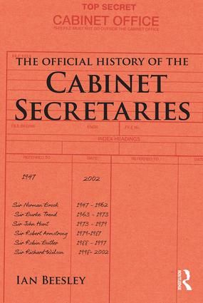 The Official History of the Cabinet Secretaries | 1:a upplagan