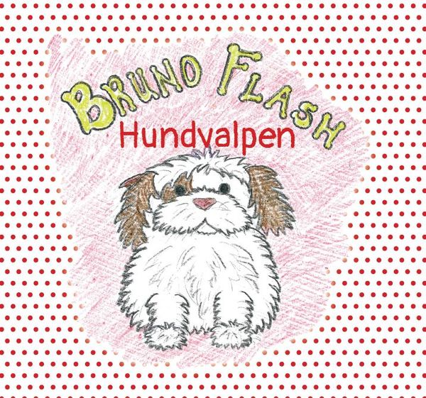 Bruno Flash  Hundvalpen | 0:e upplagan