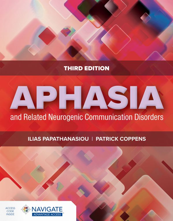 Aphasia and Related Neurogenic Communication Disorders | 3:e upplagan