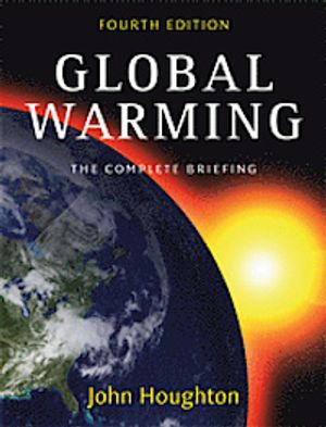 Global Warming: The Complete Briefing | 4:e upplagan