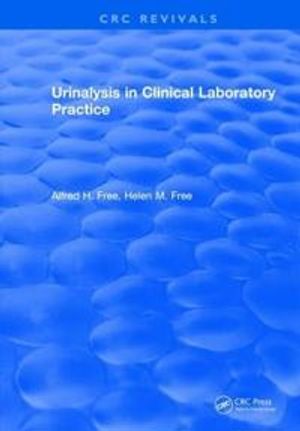 Urinalysis in Clinical Laboratory Practice | 1:a upplagan