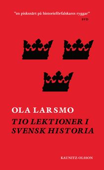 Tio lektioner i svensk historia