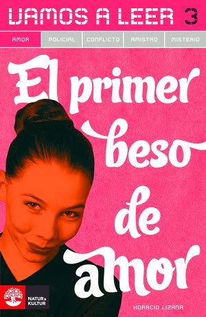 Vamos a leer (5-pack) Amor 3/El primer beso de amor | 1:a upplagan