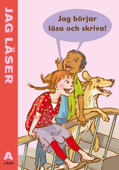 Jag läser A Jag börjar läsa och skriva | 1:a upplagan