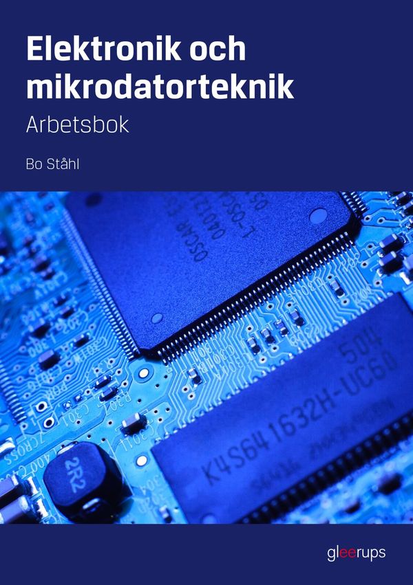 Elektronik och mikrodatorteknik, arbetsbok | 1:a upplagan