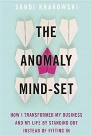 The Anomaly Mind-Set