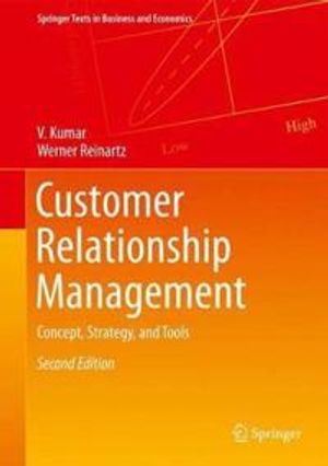 Customer relationship management - concept, strategy, and tools