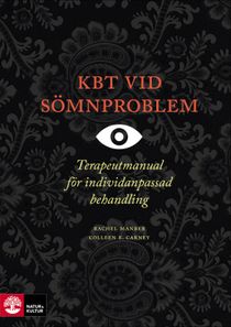 KBT vid sömnproblem : Terapeutmanual vid individanpassad behandling