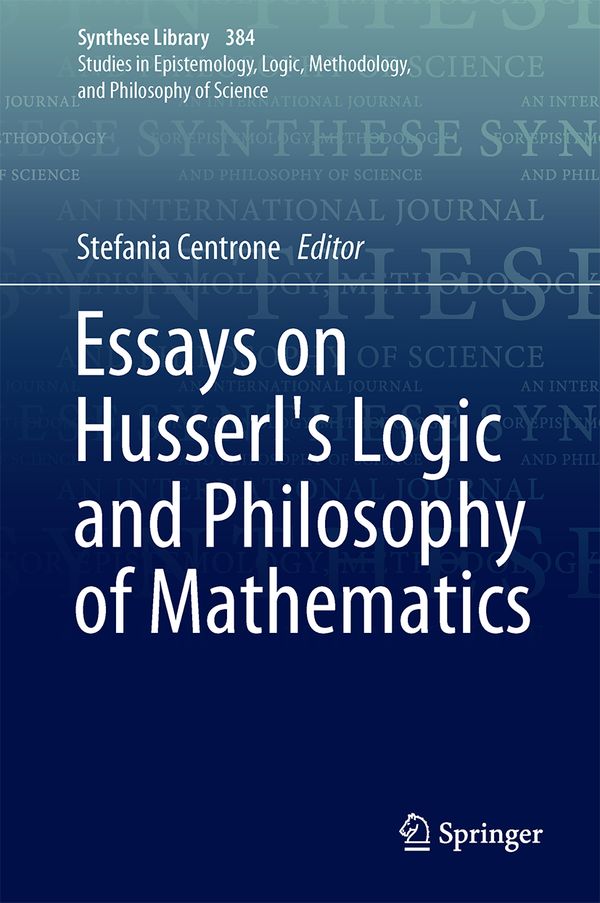 Essays on Husserl's Logic and Philosophy of Mathematics | 1:a upplagan