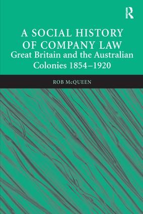 A Social History of Company Law | 1:a upplagan