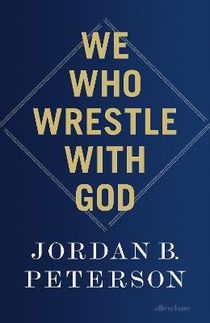 We Who Wrestle With God